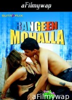 Rangeen Mohalla (2024) S01 Part 1 Sutraflix Hindi Hot Web Series