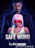 Safe Word (2023) HQ Hindi Dubbed Movie