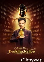 Secrets of The Buddha Relics (2024) Season 1 EP01 Hindi Series