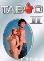 Taboo II (1982) ORG Hindi Dubbed Movie