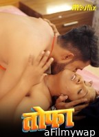 Taufa (2024) Mojflix Hindi Hot Short Film