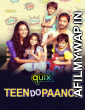 Teen Do Paanch (2021) Hindi Season 1 Complete Shows