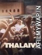 Thalaivi (2021) Hindi Full Movie