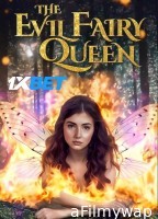 The Evil Fairy Queen (2024) HQ Hindi Dubbed Movie