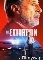 The Extorsion (2023) ORG Hindi Dubbed Movie