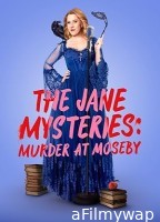 The Jane Mysteries Murder at Moseby (2024) HQ Hindi Dubbed Movie