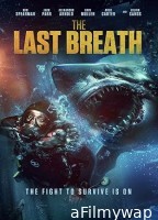 The Last Breath (2024) HQ Tamil Dubbed Movie