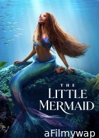 The Little Mermaid (2023) ORG Hindi Dubbed Movie