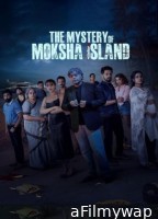 The Mystery of Moksha Island (2024) Season 1 Hindi Web Series