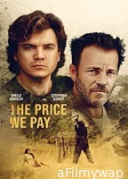 The Price We Pay (2022) HQ Hindi Dubbed Movie