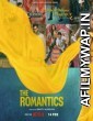 The Romantics (2023) Hindi Season 1 Complete Show