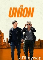 The Union (2024) ORG Hindi Dubbed Movie