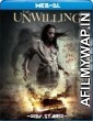 The Unwilling (2016) Hindi Dubbed Movies