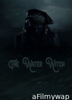 The Water Witch (2019) ORG Hindi Dubbed Movie