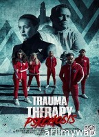 Trauma Therapy: Psychosis (2023) HQ Telugu Dubbed Movie