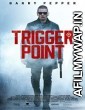 Trigger Point (2021) Unofficial Hindi Dubbed Movie