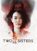 Two Sisters (2019) ORG Hindi Dubbed Movie