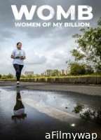 WOMB Women of My Billion (2021) Hindi Movie