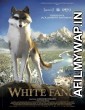 White Fang (2018) Hindi Dubbed Movie