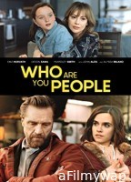 Who Are You People (2023) HQ Hindi Dubbed Movie