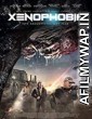 Xenophobia (2019) Hindi Dubbed Movie